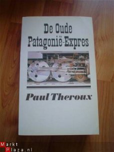 De oude Patagonië expres door Paul Theroux