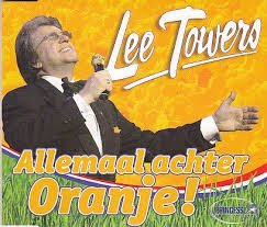 Lee Towers - Allemaal Achter Oranje! 3 Track CDSingle - 1