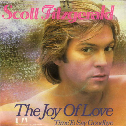 Scott Fitzgerald : The Joy Of Love (1978) - nr. 1