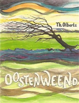 Th. Olbertz; Oostenweend - 1