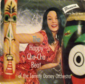 Tommy Dorsey And His Orchestra ‎– The Happy Cha-Cha Beat (1960) - 1