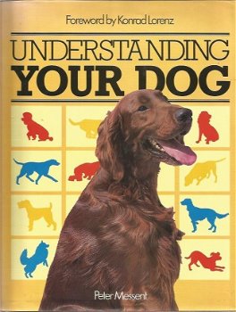 Peter Messent; Understanding your dog - 1