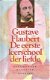 Gustave Flaubert; De eerste leerschool der liefde - 1 - Thumbnail