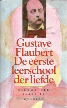 Gustave Flaubert; De eerste leerschool der liefde