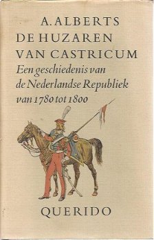 A. Alberts ; De huzaren van Castricum - 1