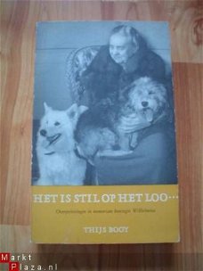 Het is stil op het Loo door Thijs Booy