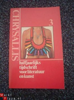 Chrysalis 3, halfjaarlijks tijdschrift v. literatuur & kunst - 1