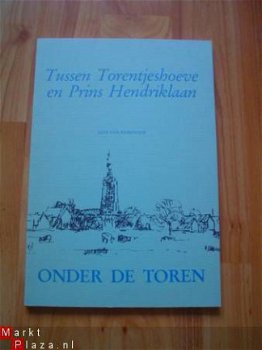 Tussen Torentjeshoeve en Prins Hendriklaan door v. Kemenade - 1