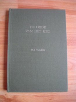 De orde van het heil door W.L. Tukker - 1