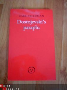 Dostojevki's paraplu door Carl Friedman