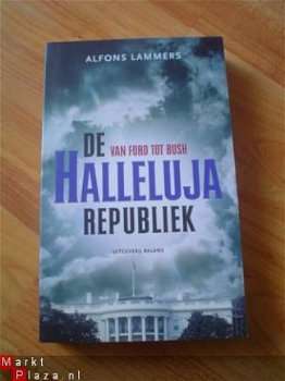 De halleluja republiek door Alfons Lammers - 1