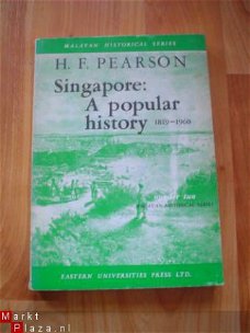 Singapore: a popular history 1819-1960 by H.F. Pearson