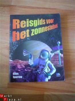 Reisgids voor het zonnestelsel door Giles Sparrow - 1