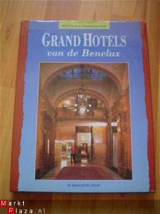 Grand hotels van de Benelux door Bruls en Van Hooff