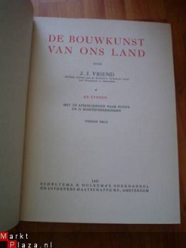 Bouwkunst van ons land door J.J. Vriend (2 delen) - 2