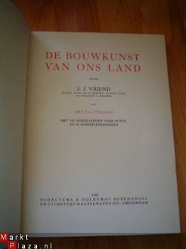 Bouwkunst van ons land door J.J. Vriend (2 delen) - 3