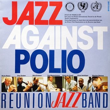 Reunion Jazz Band, The ‎– Jazz Against Polio -Vinyl LP Dixieland - 1