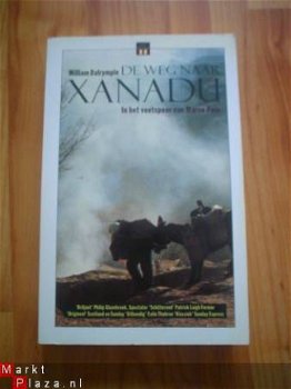 De weg naar Xanadu door William Dalrymple - 1