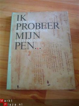 Ik probeer mijn pen, Atlas van de de Nederlandse letterkunde - 1