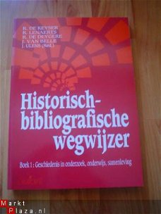 Historisch-bibliografische wegwijzer boek 1 door De Keyser