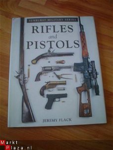 Rifles and pistols by Jeremy Flack