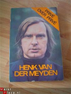 Privé over privé door Henk van der Meyden