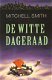 Mitchell Smith - De Witte Dageraad - 1 - Thumbnail