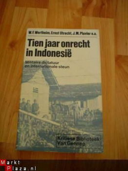 Tien jaar onrecht in Indonesië door Wertheim Utrecht Pluvier - 1