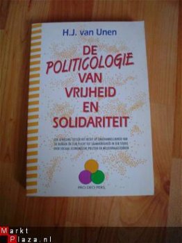 De politicologie van vrijheid en solidariteit door Van Unen - 1