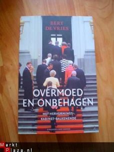 Overmoed en onbehagen door Bert De Vries