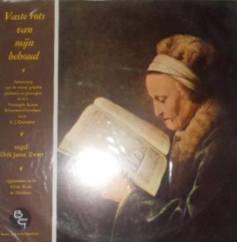 Dirk Jansz. Zwart - Vaste rots van mijn behoud - Vinyl Lp - 1