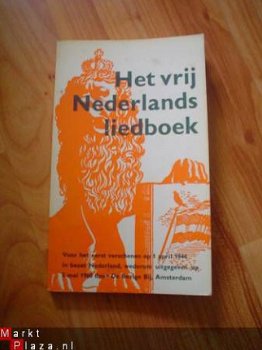 Het vrij Nederlands liedboek samengesteld door JH de Groot - 1
