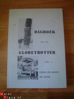 Dagboek van een globetrotter deel 2 door Ch. en H. de Vries - 1