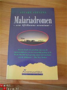 Malariadromen door Stuart Stevens