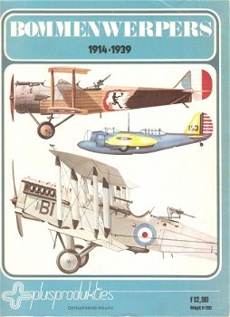 Bommenwerpers 1914 - 1939 - 1