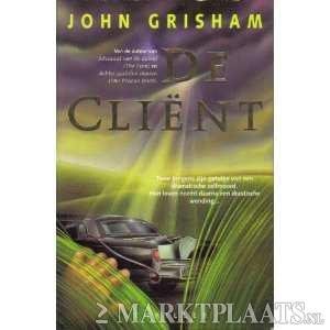 John Grisham - De Client - 1