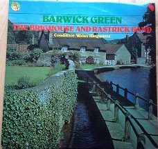 BRIGHOUSE AND RASTRICK BAND - BARWICK GREEN Vinyl LP HaFaBra