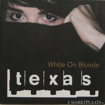 Texas - White On Blonde - 1