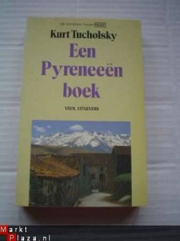 Een Pyreneeënboek door Kurt Tucholsky - 1