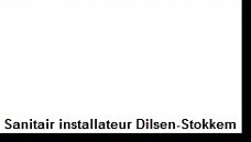 Sanitair installateur Dilsen-Stokkem