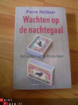 Wachten op de nachtegaal door Pierre Heijboer - 1