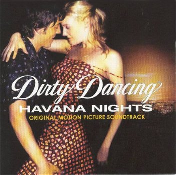 Dirty Dancing - Havana Nights Original Soundtrack (CD) Nieuw/Gesealed - 1