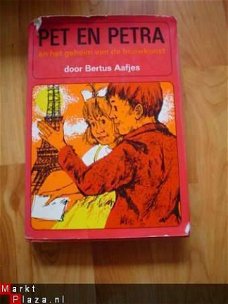 Pet en Petra en het geheim van de bouwkunst,  Bertus Aafjes