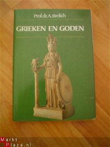 Grieken en goden door A. Brelich