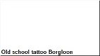 Old school tattoo Borgloon - 1 - Thumbnail