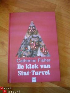De klok van Sint-Tarvel door Catherine Fisher