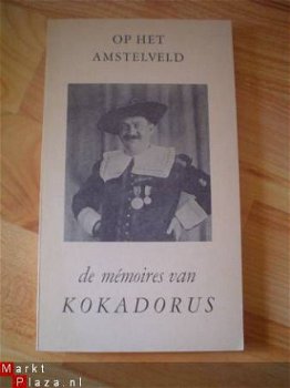 Op het Amstelveld, de memoires van Kokadorus - 1