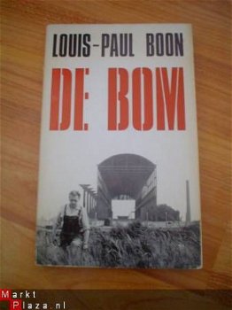 De bom door Louis Paul Boon - 1