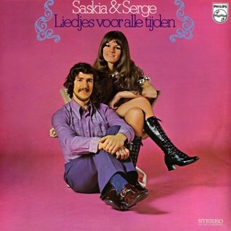 Saskia & Serge ‎– de eerste 2vinyl LPs samen te koop: Saskia & Serge en Liedjes voor Alle Tijden - 2