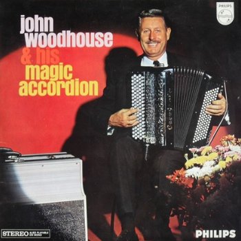 John Woodhouse ‎– John Woodhouse & His Magic Accordion vinyl LP 1967 - 1